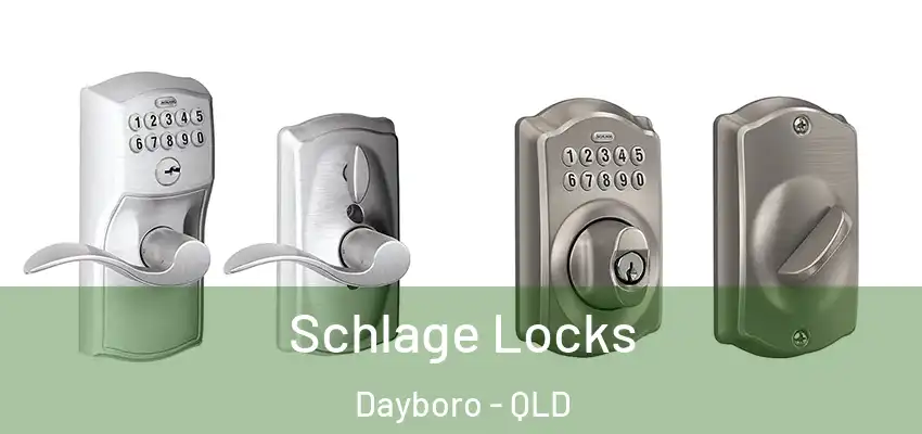 Schlage Locks Dayboro - QLD
