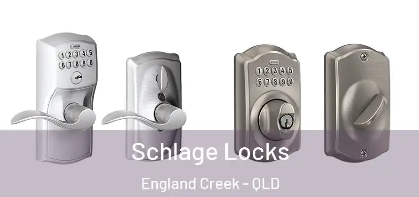 Schlage Locks England Creek - QLD