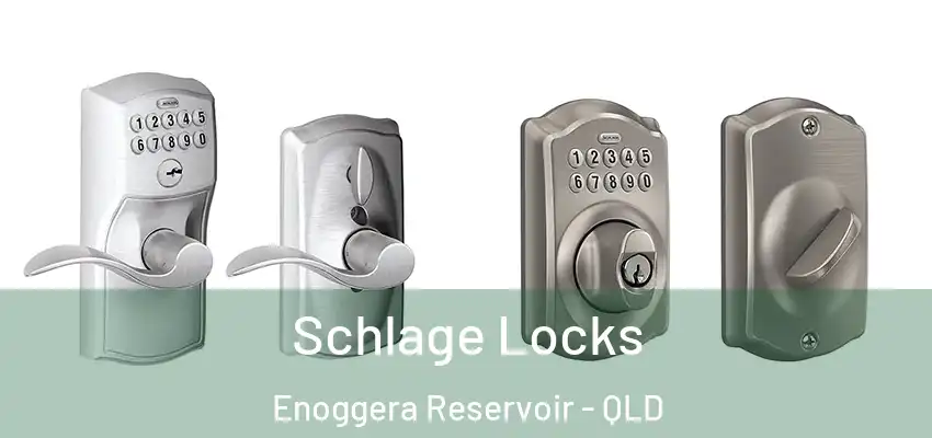 Schlage Locks Enoggera Reservoir - QLD