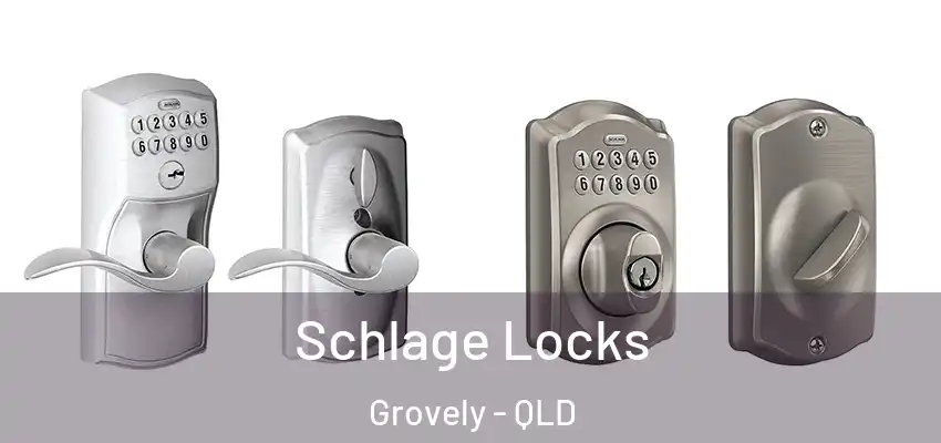 Schlage Locks Grovely - QLD