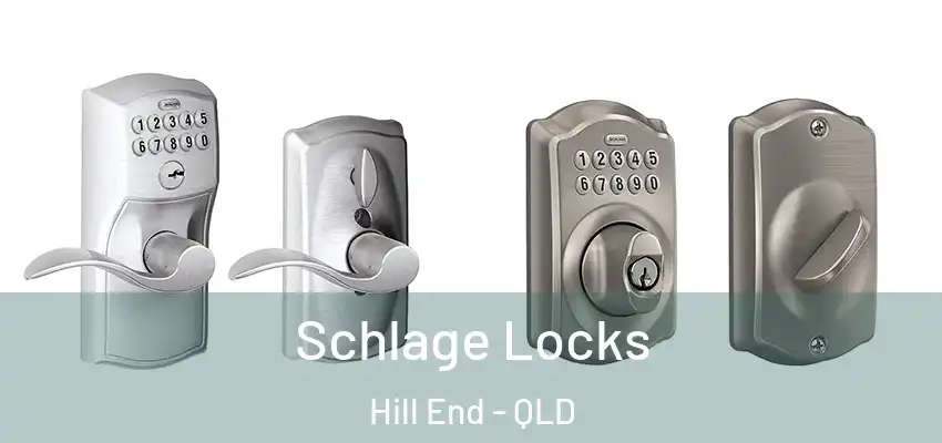 Schlage Locks Hill End - QLD