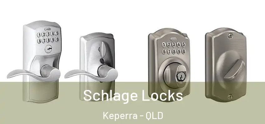 Schlage Locks Keperra - QLD