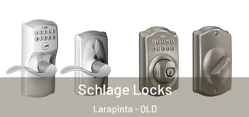 Schlage Locks Larapinta - QLD