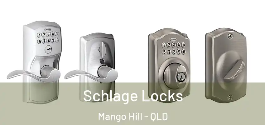  Schlage Locks Mango Hill - QLD
