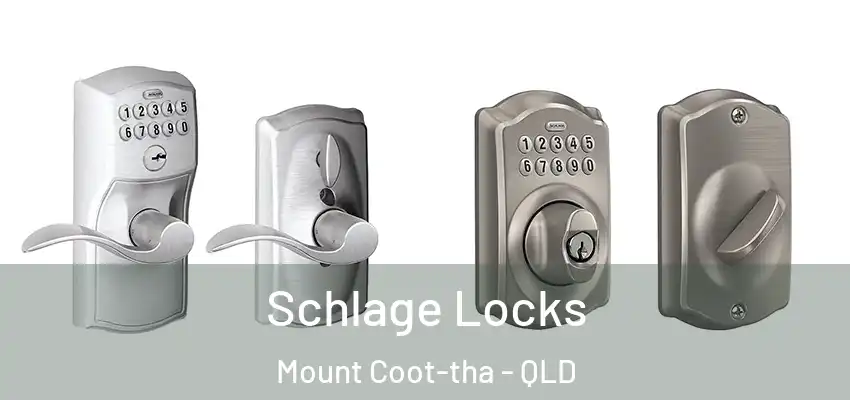  Schlage Locks Mount Coot-tha - QLD