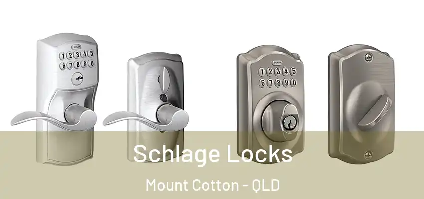 Schlage Locks Mount Cotton - QLD
