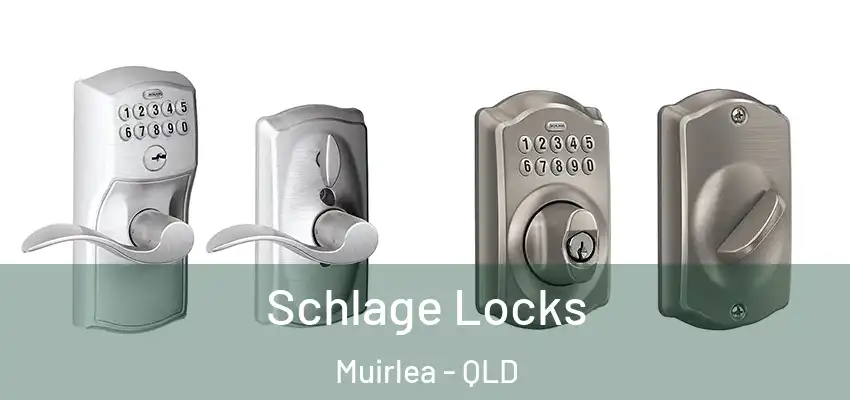  Schlage Locks Muirlea - QLD