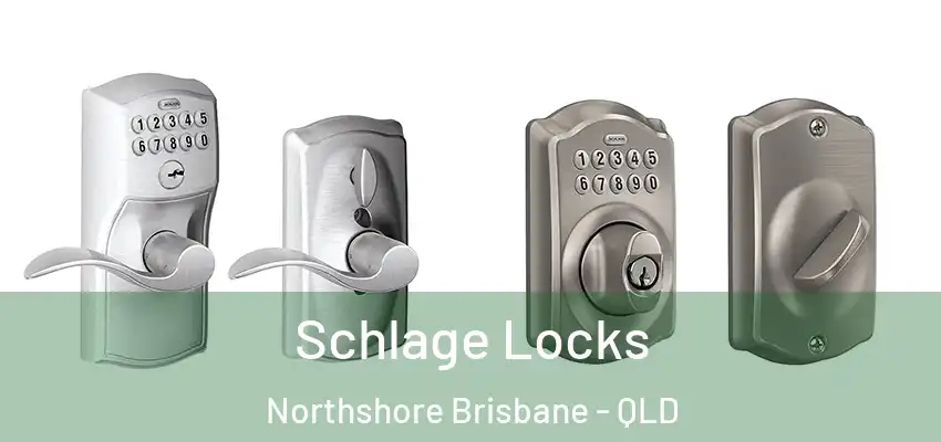  Schlage Locks Northshore Brisbane - QLD