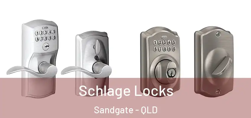  Schlage Locks Sandgate - QLD