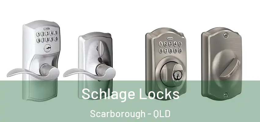  Schlage Locks Scarborough - QLD