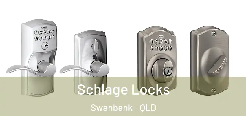  Schlage Locks Swanbank - QLD