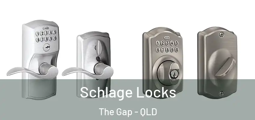  Schlage Locks The Gap - QLD