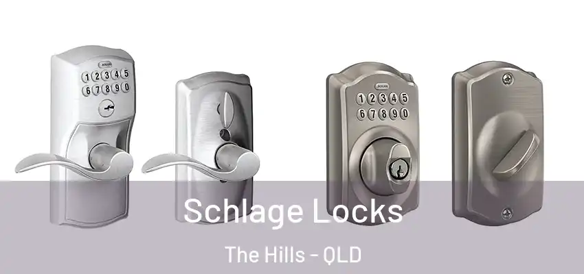  Schlage Locks The Hills - QLD