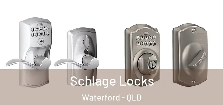 Schlage Locks Waterford - QLD