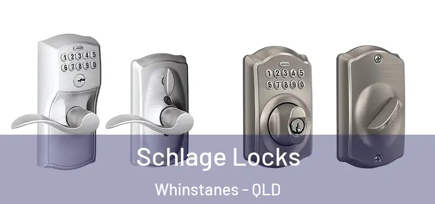 Schlage Locks Whinstanes - QLD