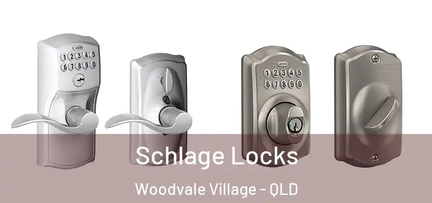 Schlage Locks Woodvale Village - QLD