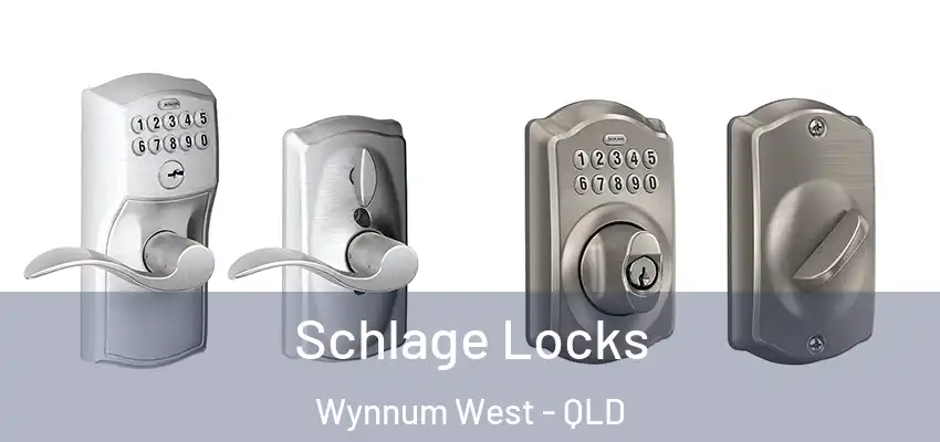  Schlage Locks Wynnum West - QLD