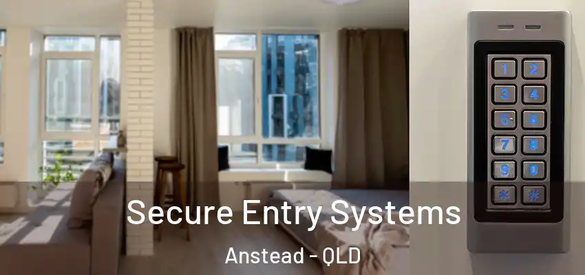  Secure Entry Systems Anstead - QLD