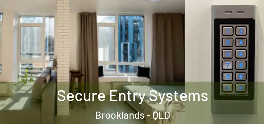  Secure Entry Systems Brooklands - QLD
