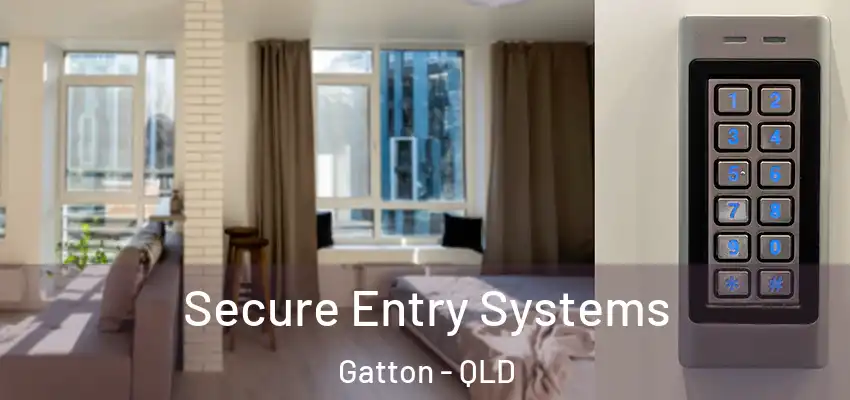 Secure Entry Systems Gatton - QLD