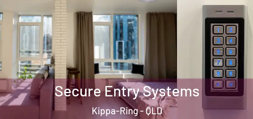 Secure Entry Systems Kippa-Ring - QLD