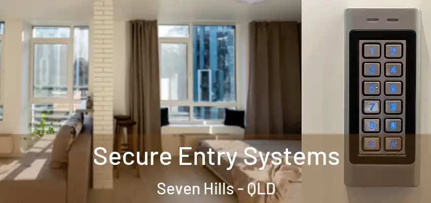 Secure Entry Systems Seven Hills - QLD