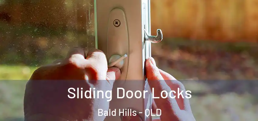 Sliding Door Locks Bald Hills - QLD