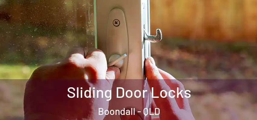 Sliding Door Locks Boondall - QLD