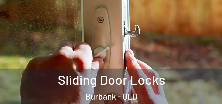  Sliding Door Locks Burbank - QLD