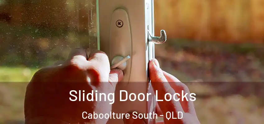 Sliding Door Locks Caboolture South - QLD