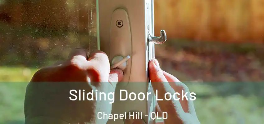 Sliding Door Locks Chapel Hill - QLD