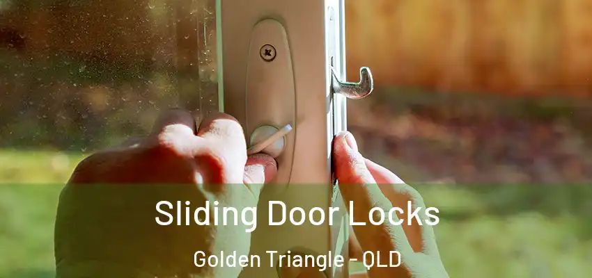 Sliding Door Locks Golden Triangle - QLD