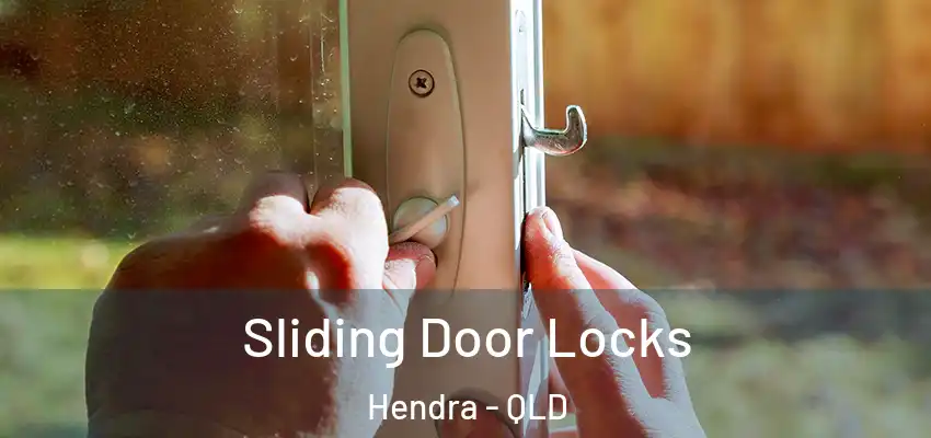 Sliding Door Locks Hendra - QLD