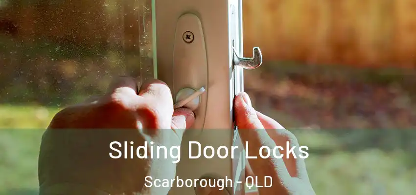  Sliding Door Locks Scarborough - QLD