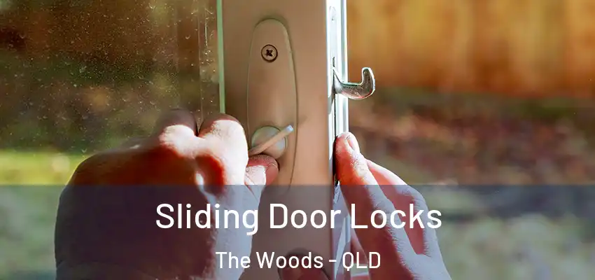  Sliding Door Locks The Woods - QLD