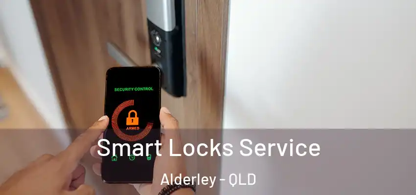 Smart Locks Service Alderley - QLD