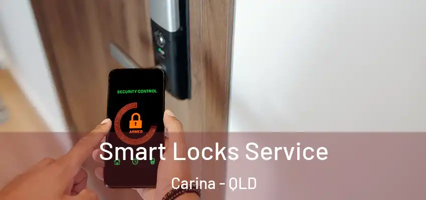 Smart Locks Service Carina - QLD