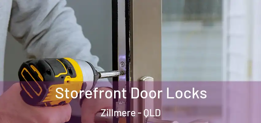  Storefront Door Locks Zillmere - QLD