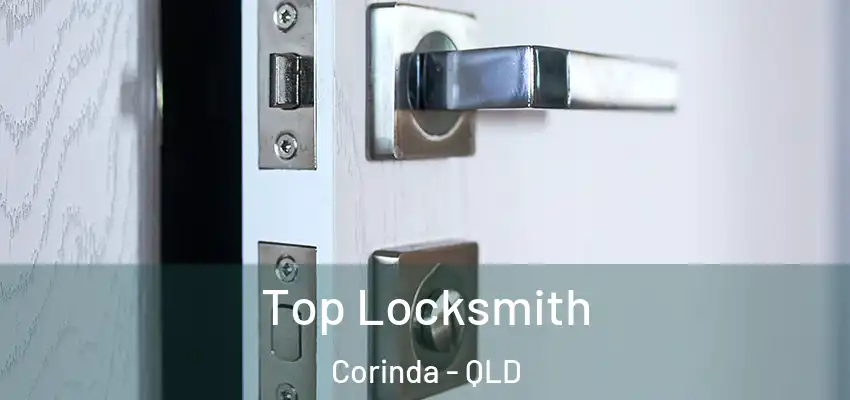 Top Locksmith Corinda - QLD
