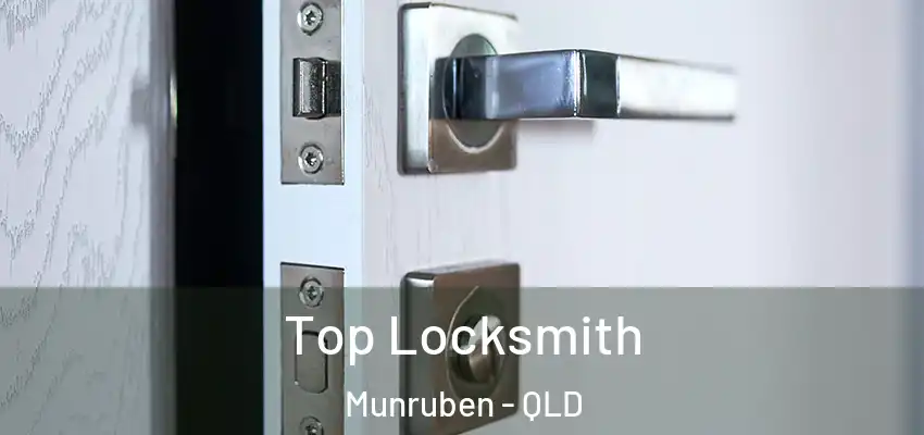  Top Locksmith Munruben - QLD
