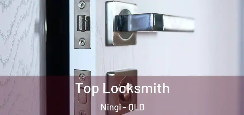  Top Locksmith Ningi - QLD