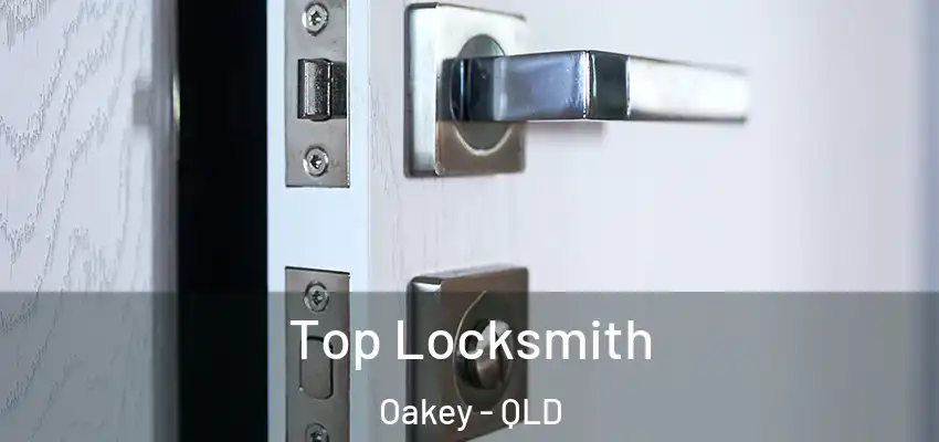  Top Locksmith Oakey - QLD