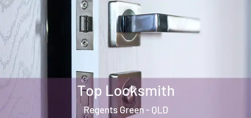 Top Locksmith Regents Green - QLD