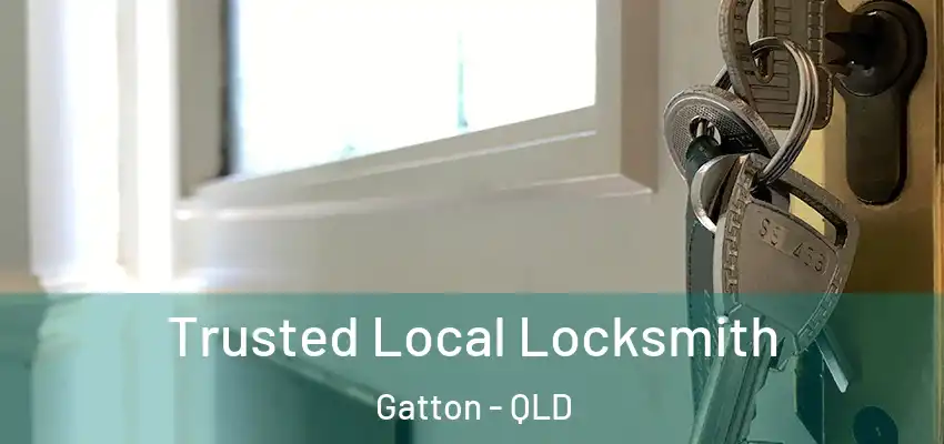 Trusted Local Locksmith Gatton - QLD