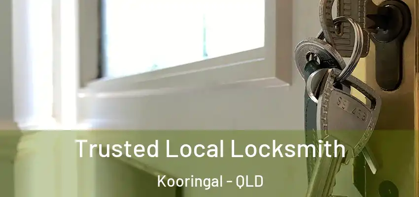 Trusted Local Locksmith Kooringal - QLD