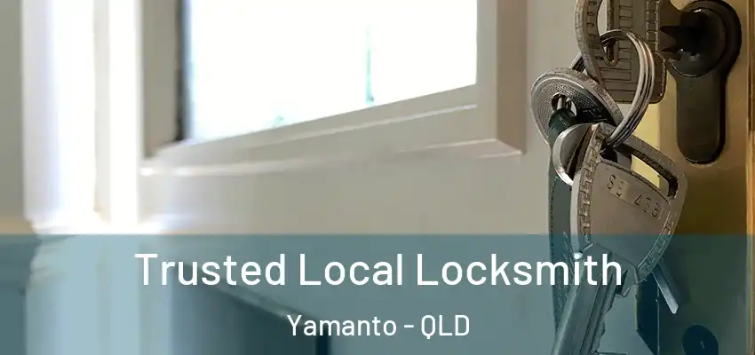  Trusted Local Locksmith Yamanto - QLD
