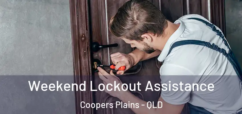  Weekend Lockout Assistance Coopers Plains - QLD
