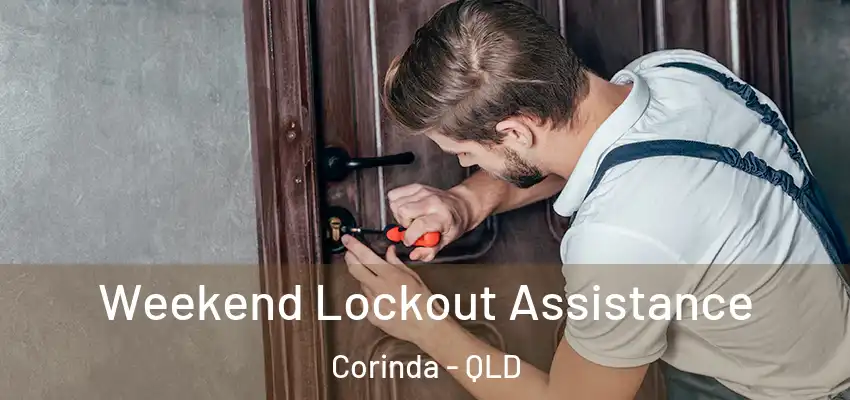 Weekend Lockout Assistance Corinda - QLD