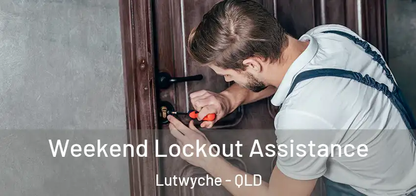  Weekend Lockout Assistance Lutwyche - QLD