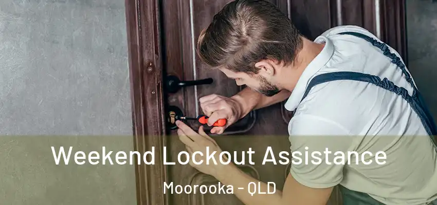  Weekend Lockout Assistance Moorooka - QLD